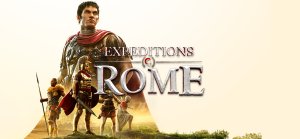 بررسی بازی Expeditions: Rome