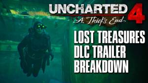 تریلر نمایش محتویات اولین DLC بازی Uncharted 4