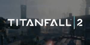 تریلر جدید از بخش تک نفره Titanfall2