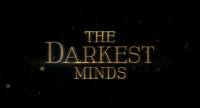 تریلر فیلم The Darkest Minds (تاریک‌ترین ذهن‌ها)